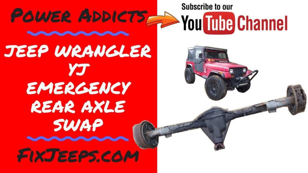 Jeep Wrangler YJ Rear Axle Swap