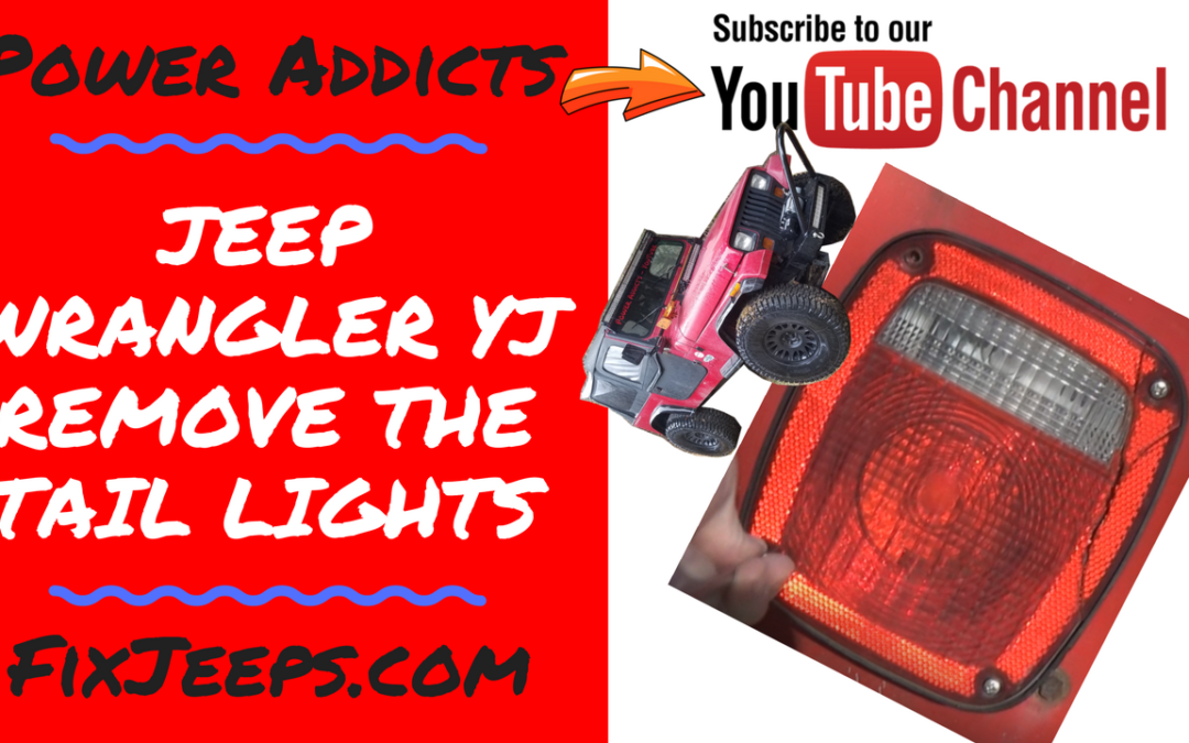 Jeep Wrangler YJ Remove Taillights and harness