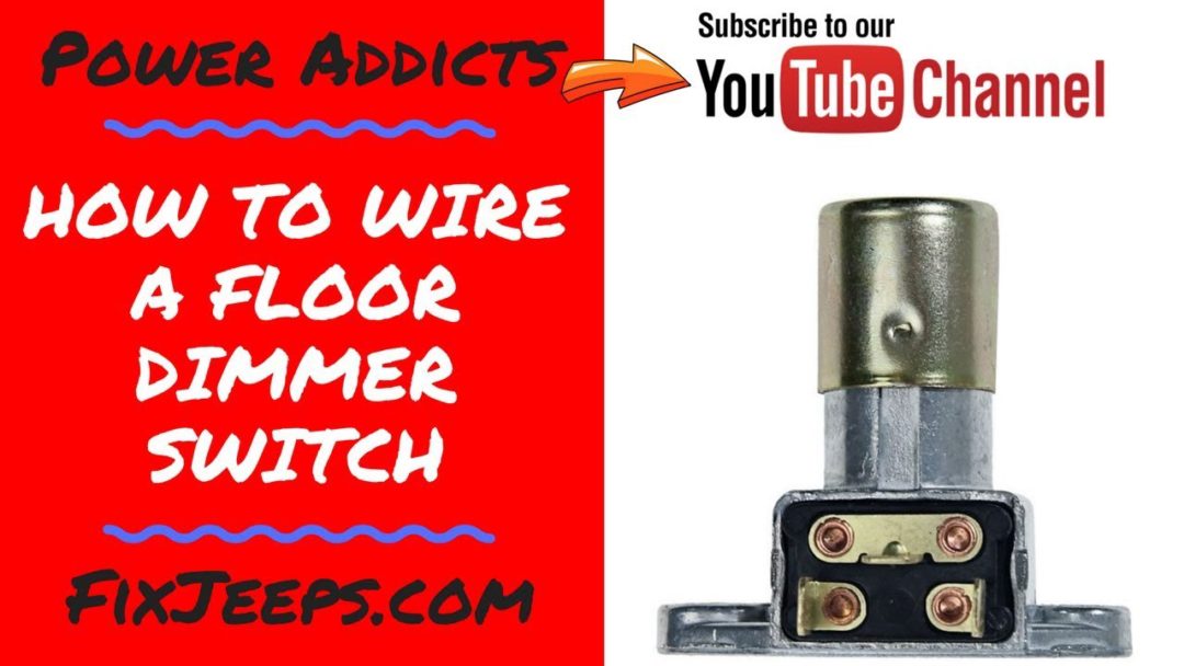 How to wire a floor dimmer switch